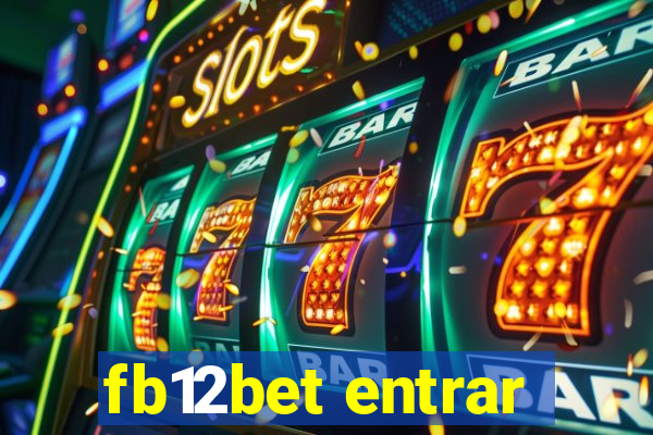 fb12bet entrar